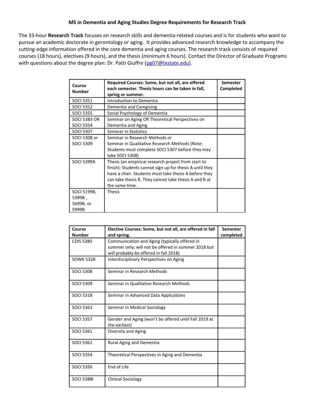 MS in Dementia and Aging Studies Degree Requirements for Research Track