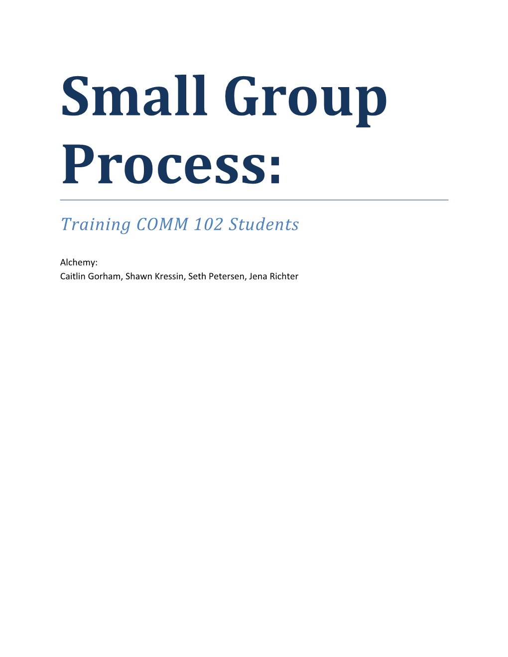 Small Group Process