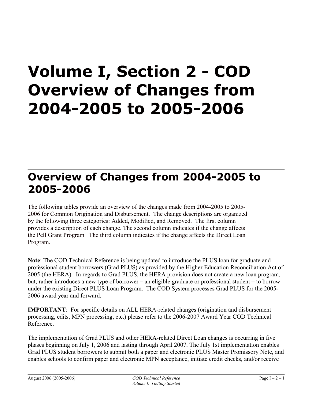 Volume I, Section 2 - COD Overview of Changes from 2004-2005 to 2005-2006