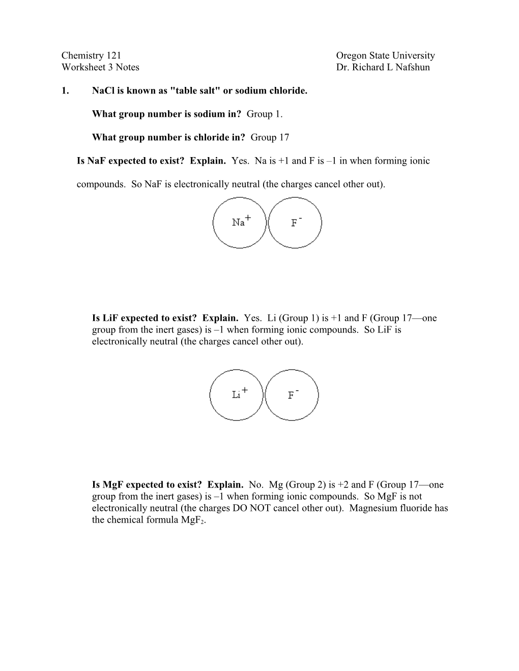 1. Nacl Is Known As Table Salt Or Sodium Chloride