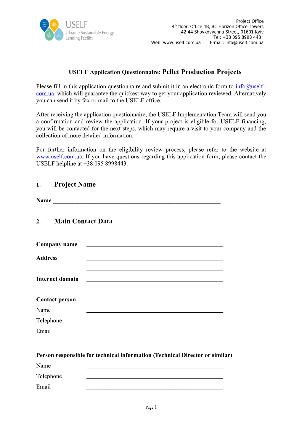 USELF Application Questionnaire: Pellet Production Projects