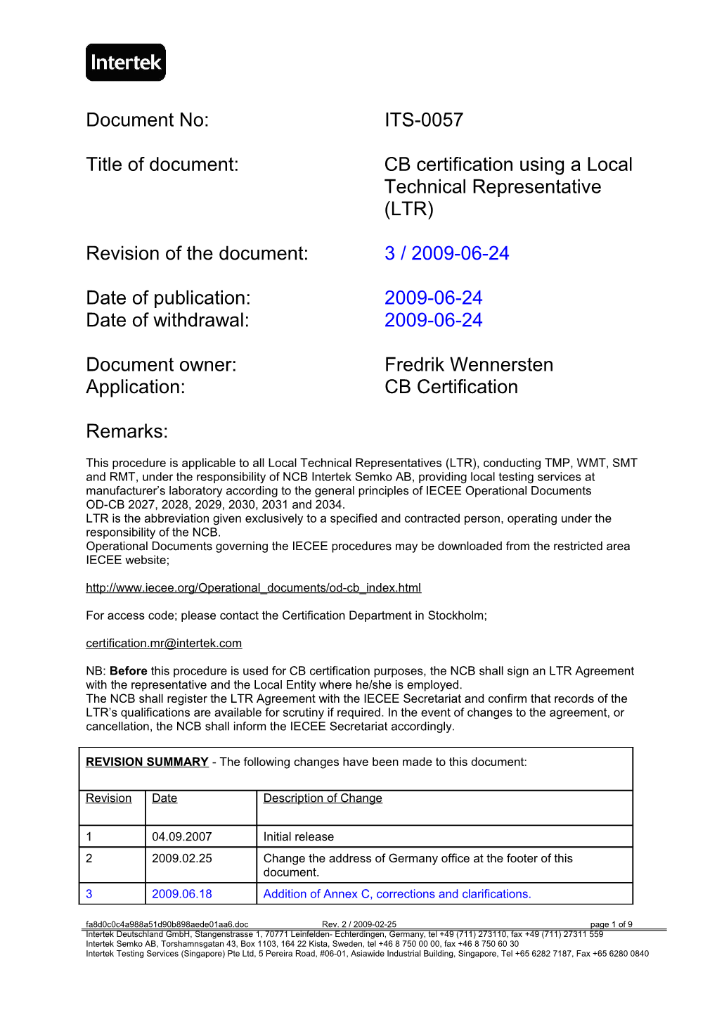 Title of Document: CB Certification Using a Local Technical Representative (LTR)