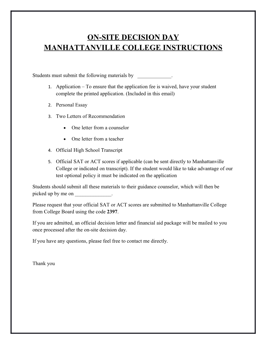On-Site Decision Day Manhattanville College Instructions