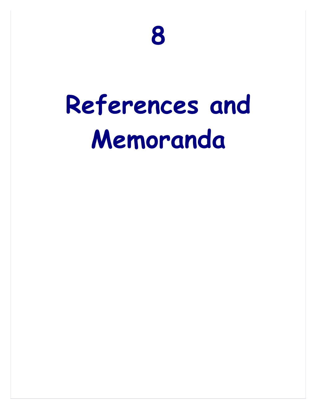 References and Memoranda