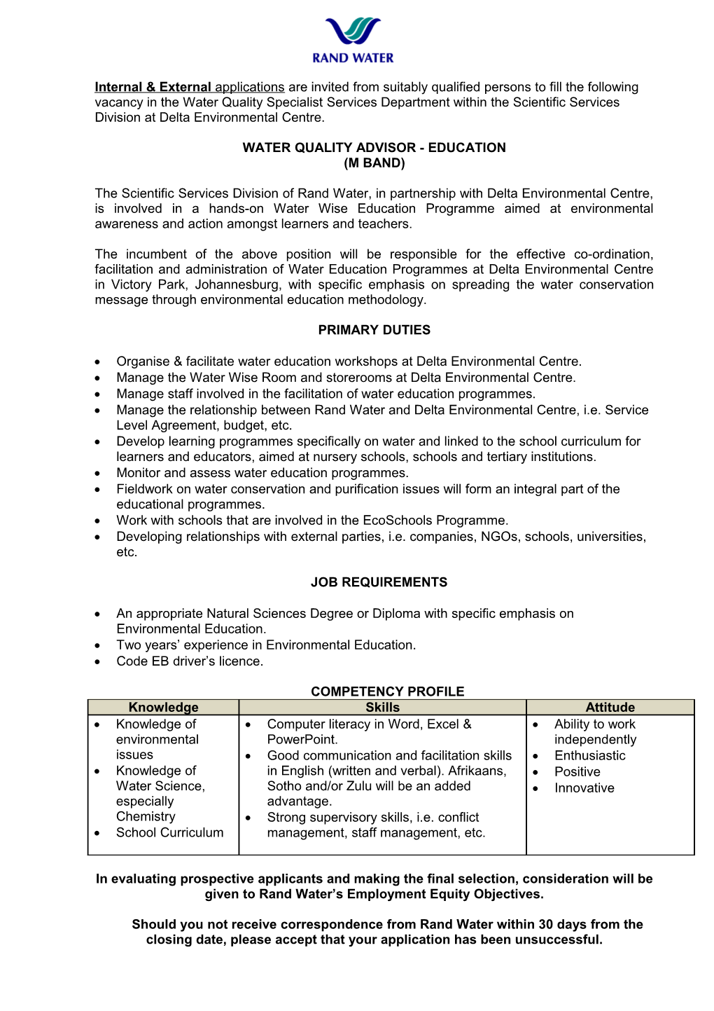 Applications Are Invited from Suitably Qualified Persons to Fill the Following Vacancy