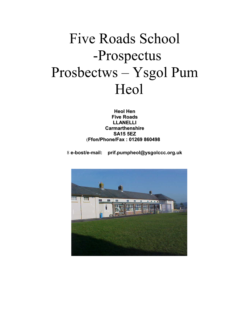 Five Roads School -Prospectus