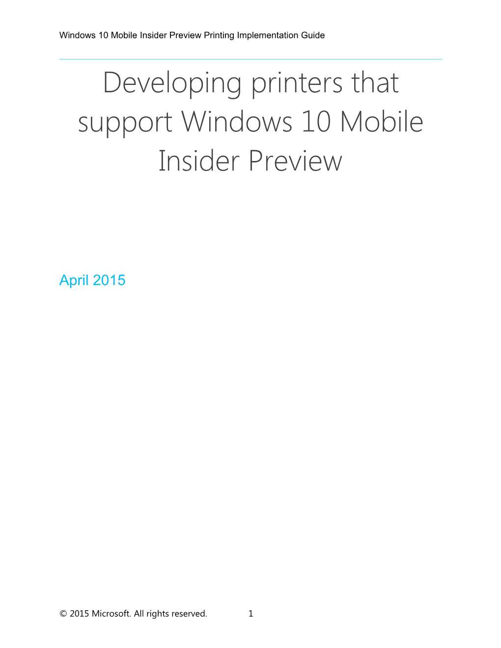 Windows 10 Mobile Insider Preview Printing Implementation Guide