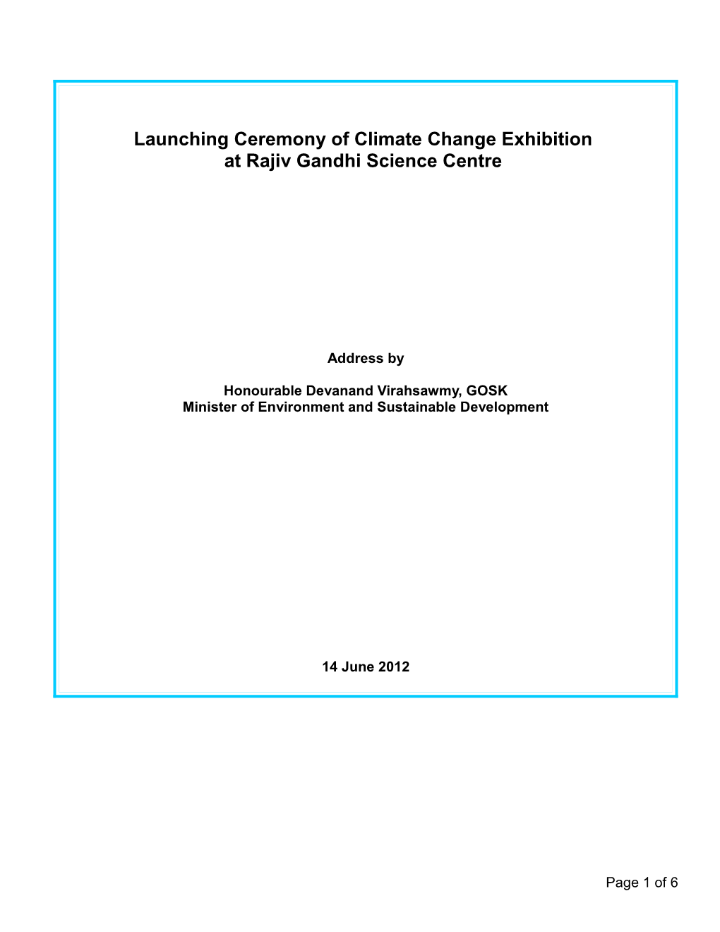 Launching Ceremony of Climate Change Exhibition