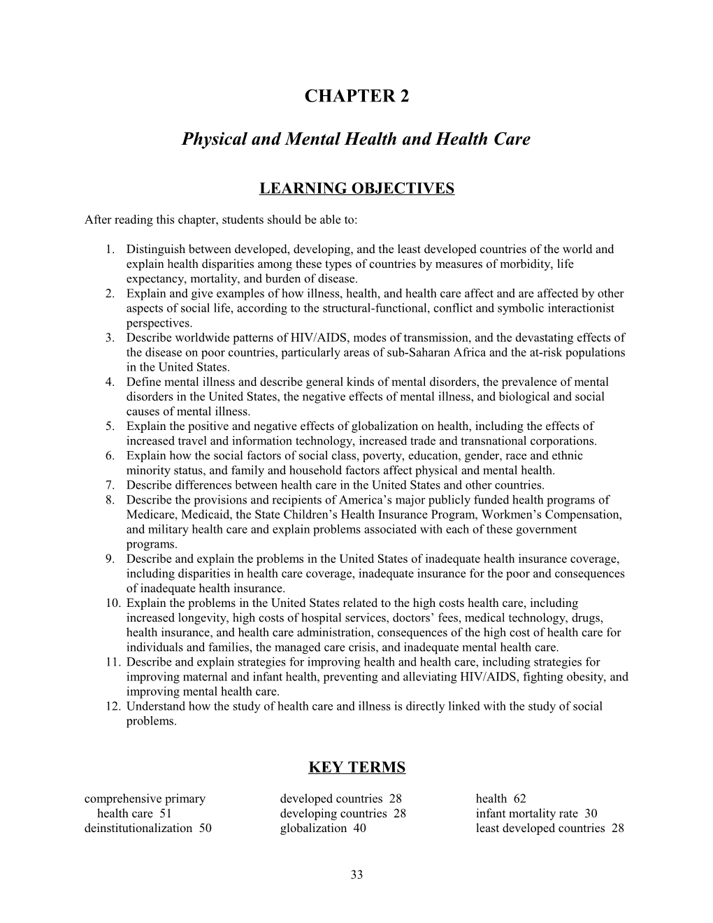 Physical and Mental Health and Health Care