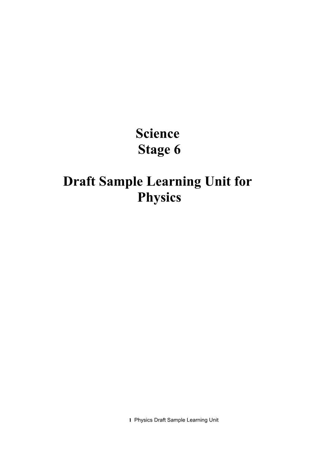 Stage 6 Draft Sample Learning Unit For Physics