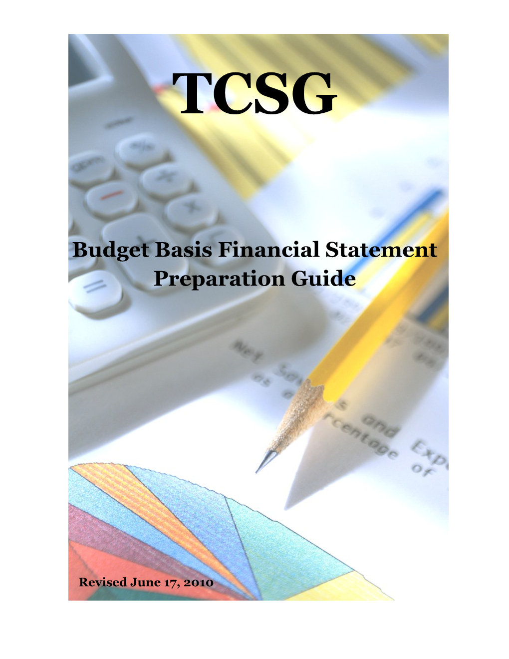 Budget Basis Financial Statement Preparation Guide