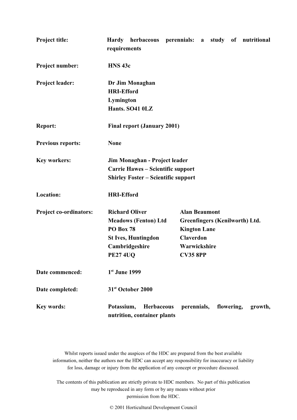 Project Title: Hardy Herbaceous Perennials: a Study of Nutritional Requirements