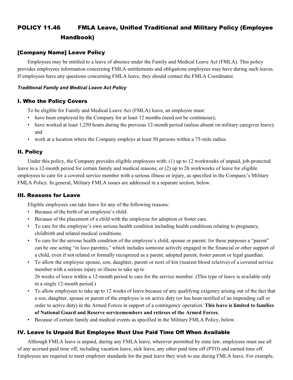 POLICY 11.46 FMLA Leave, Unified Traditional and Military Policy (Employee Handbook)