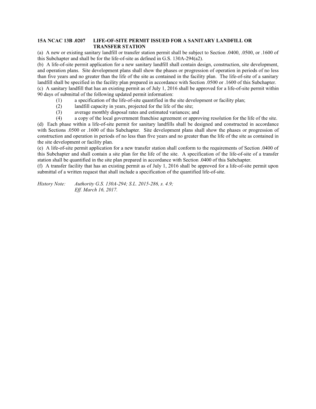 15A Ncac 13B .0207Life-Of-Site Permit Issued for a Sanitary Landfill Or Transfer Station