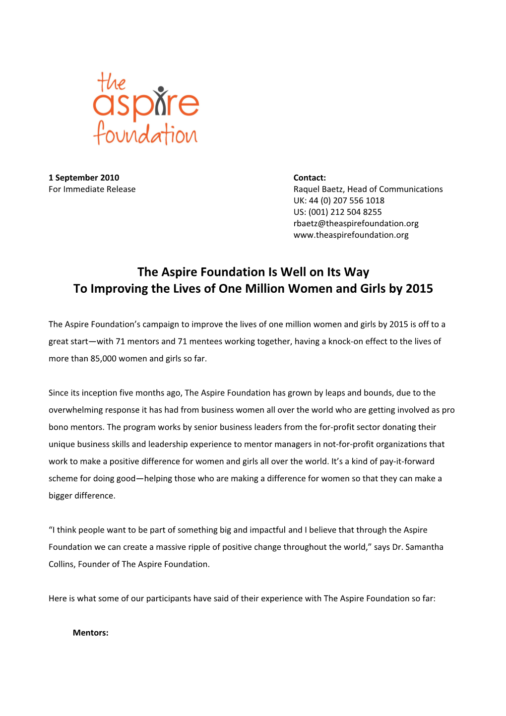 The Aspire Foundationis Well on Its Way