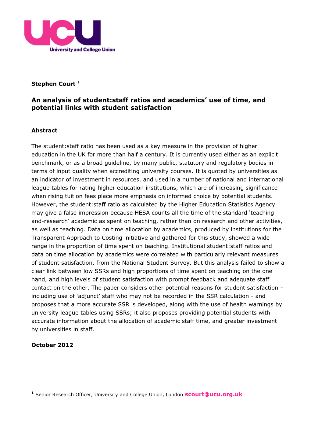 An Analysis of Student:Staff Ratios and Academics Use of Time, and Potential Links With