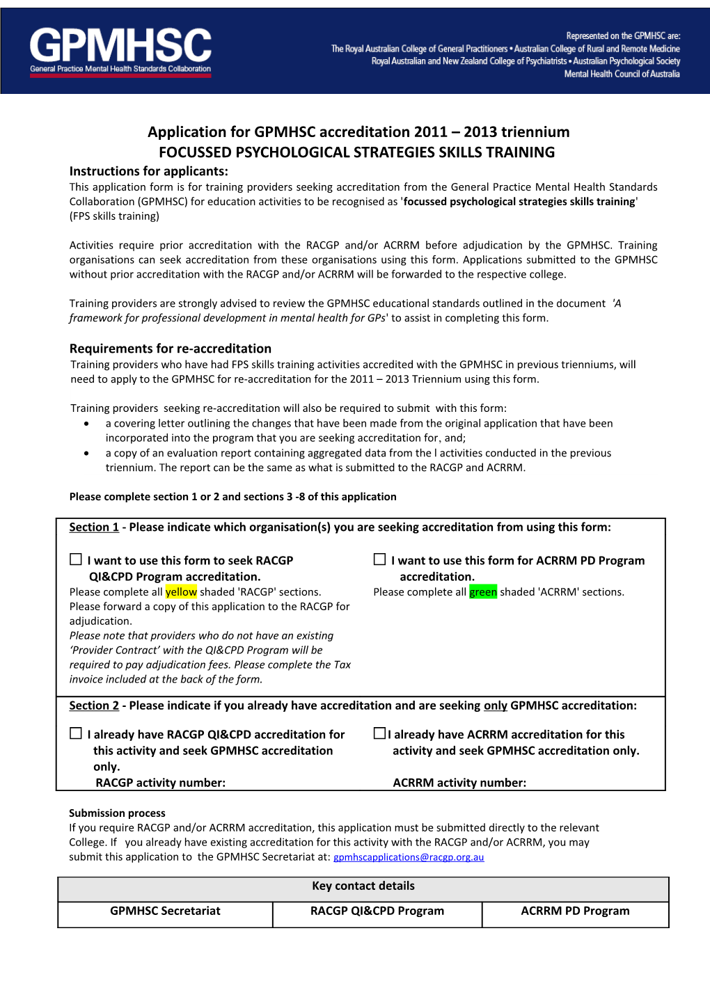 Application for 2008-2010 GPMHSC Accreditation Focussed Psychological Strategies Skills Training