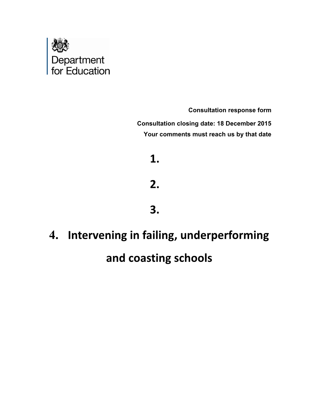 Intervening in Failing, Underperforming and Coasting Schools