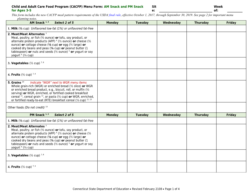 Menu Planning Notes for Cacfpmenu Form:AM Snack and PM Snack for Ages 3-5