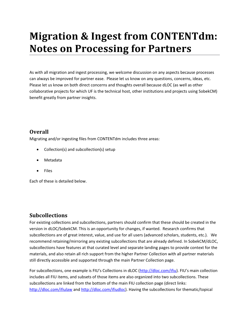 Migration Ingest from Contentdm: Notes on Processing for Partners