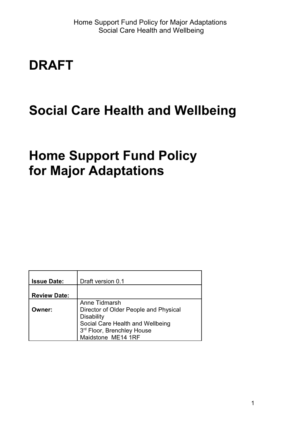 Home Support Fund Policyfor Major Adaptations