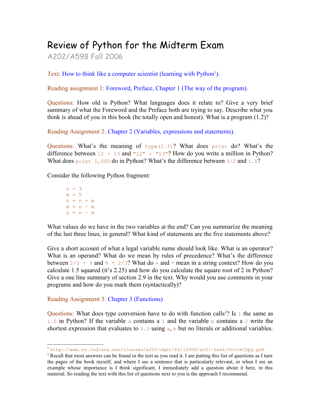Review of Python for the Midterm Exam A202/A598 Fall 2006