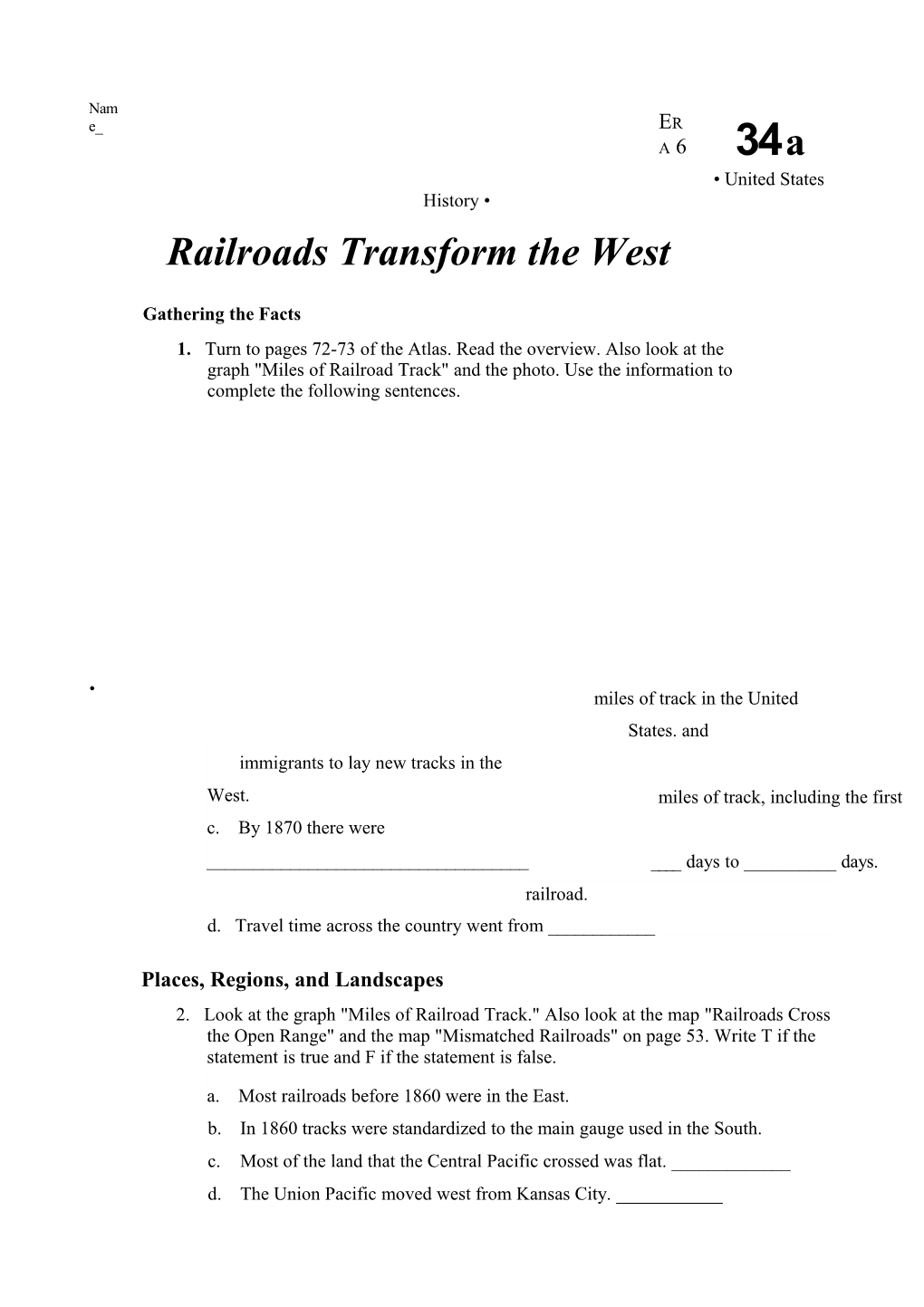 Railroads Transform the West