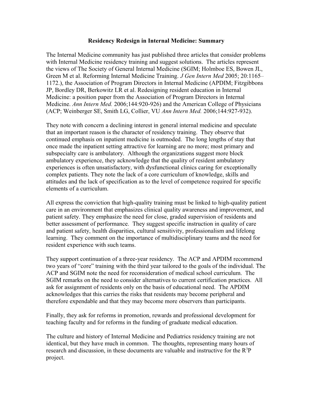 Residency Redesign in Internal Medicine: Summary