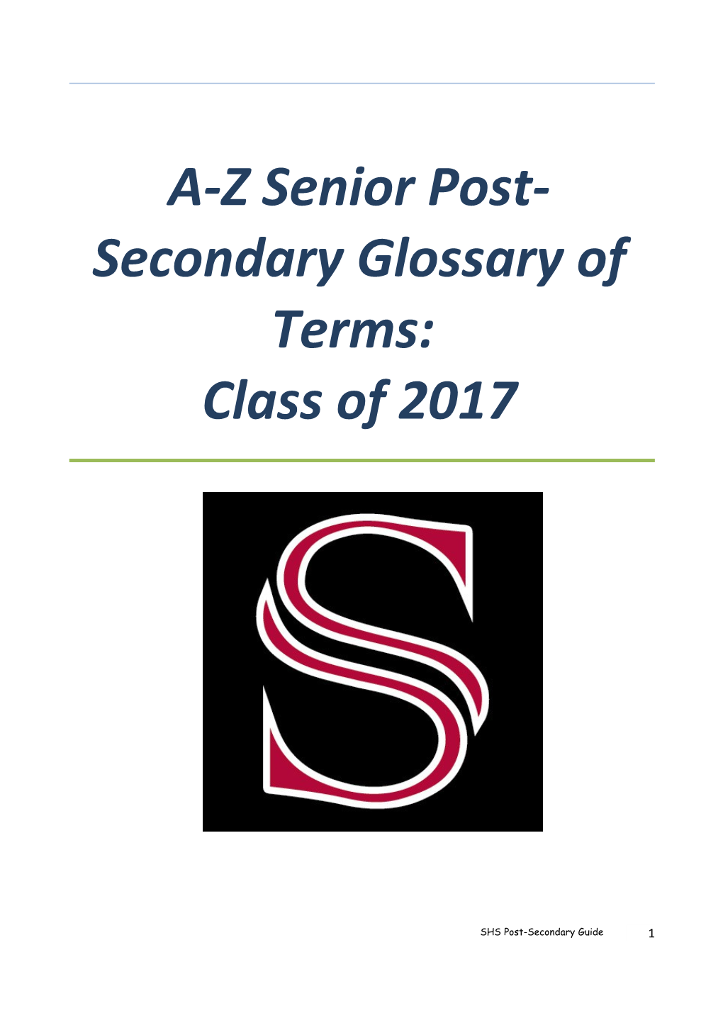 A-Z Senior Post-Secondary Glossary of Terms