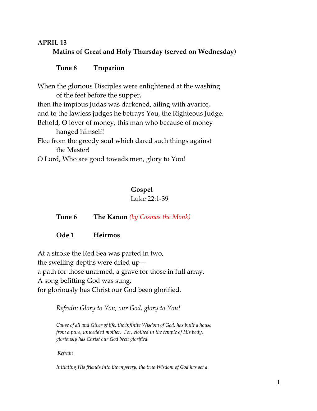 Matins of Great and Holy Thursday (Served on Wednesday)