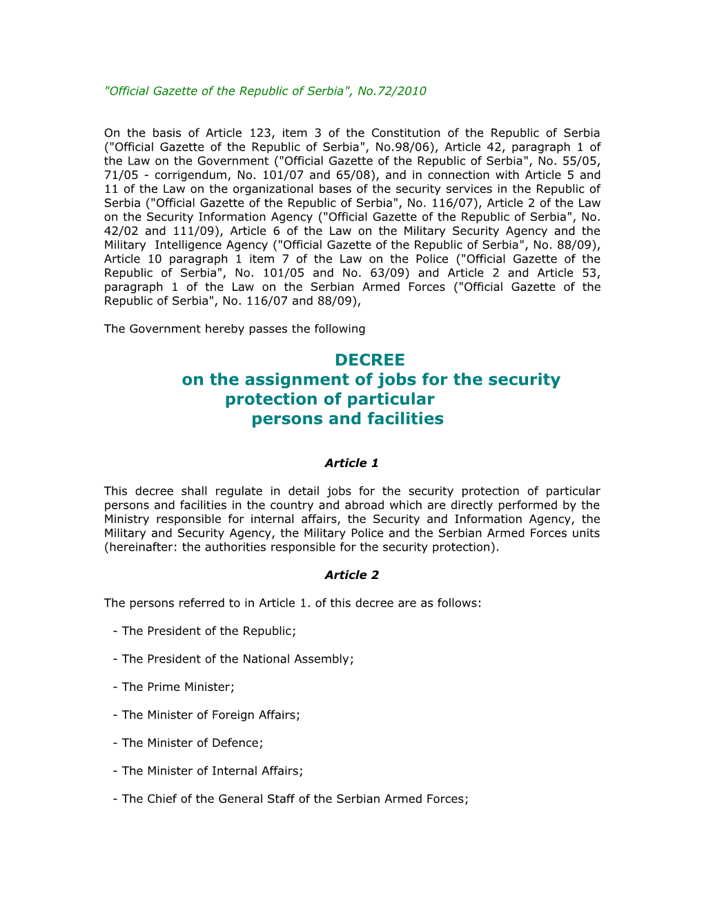 Official Gazette of the Republic of Serbia , No.72/2010