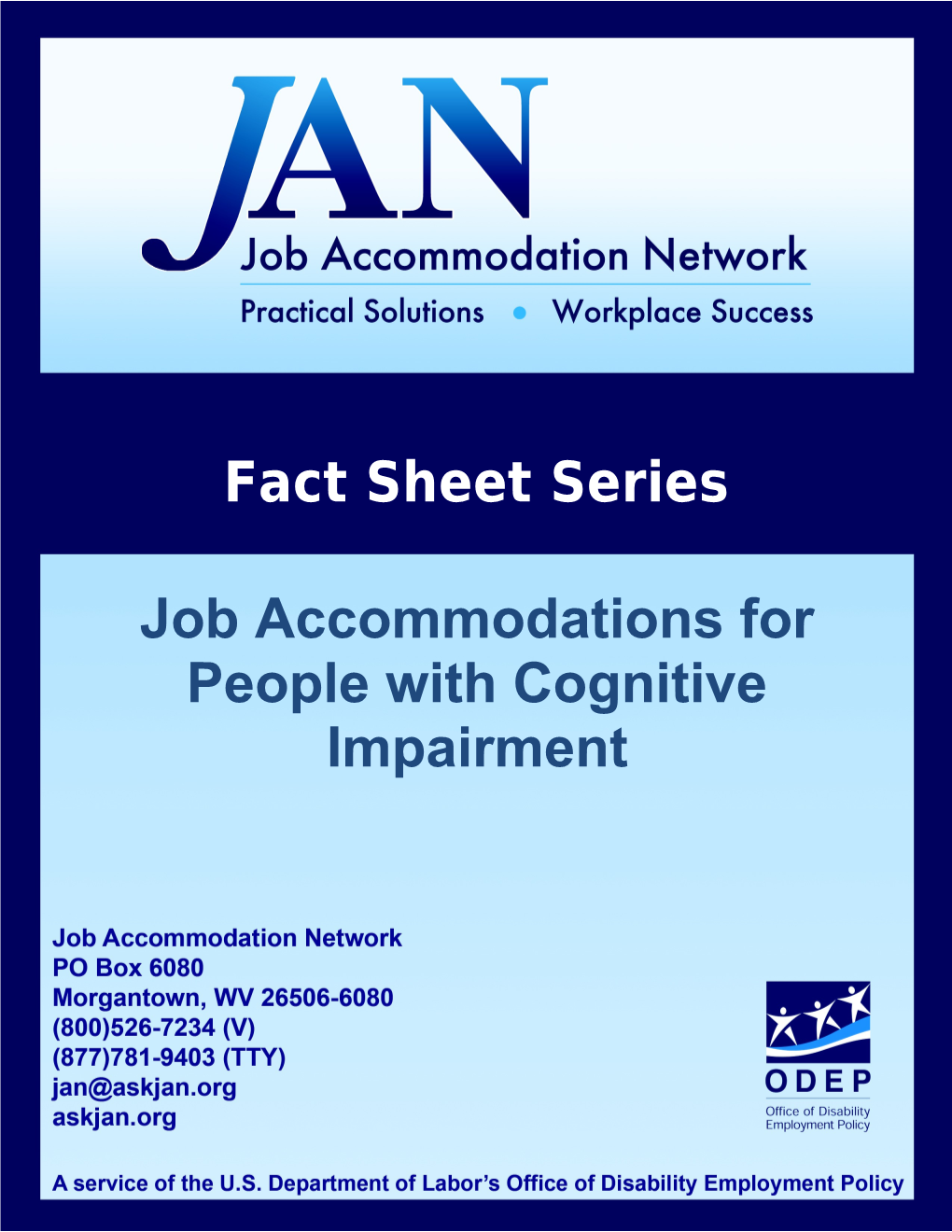 Jan S Accommodation Fact Sheet Series