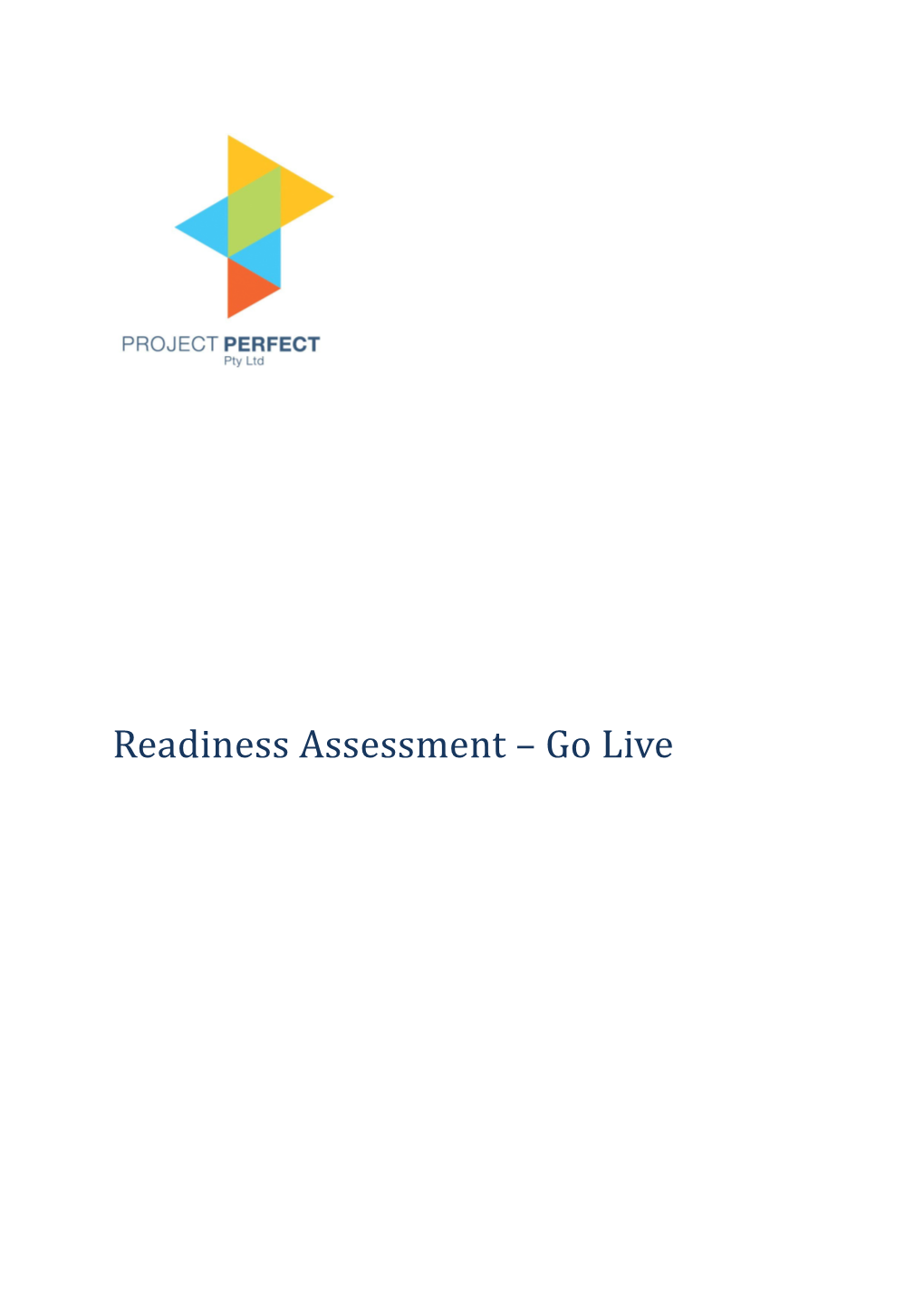 Readiness Assessment Go Live