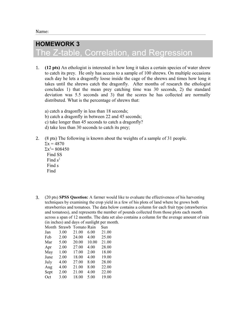 HOMEWORK 3 the Z-Table, Correlation, and Regression