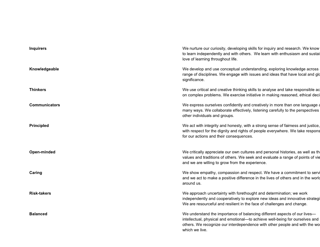 Adapted From: IBO PYP Role of ICT in the PYP