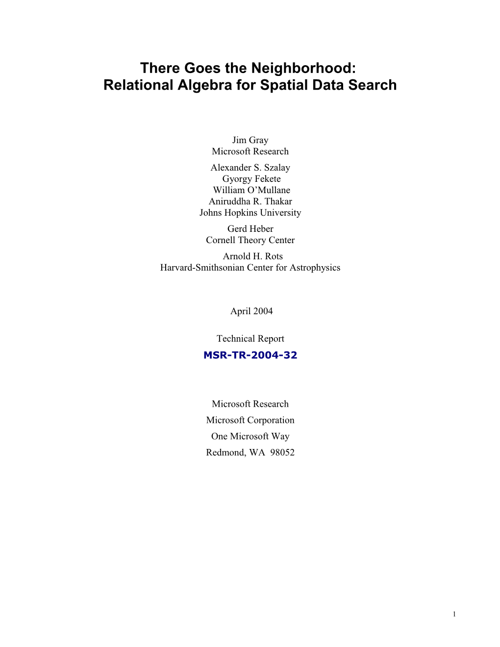 There Goes The Neighborhood: Relational Algebra For Spatial Data Search