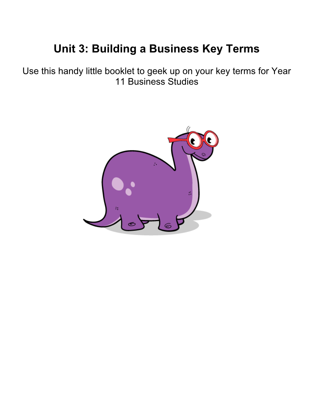 Unit 3 Building a Business Key Terms
