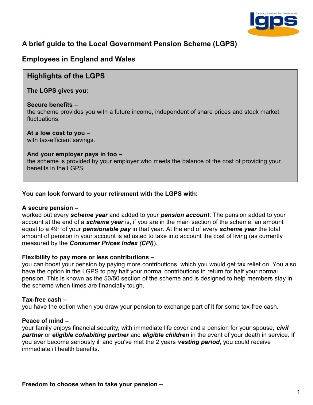 The Local Government Pension Scheme (LGPS) in England and Wales Brief Guide