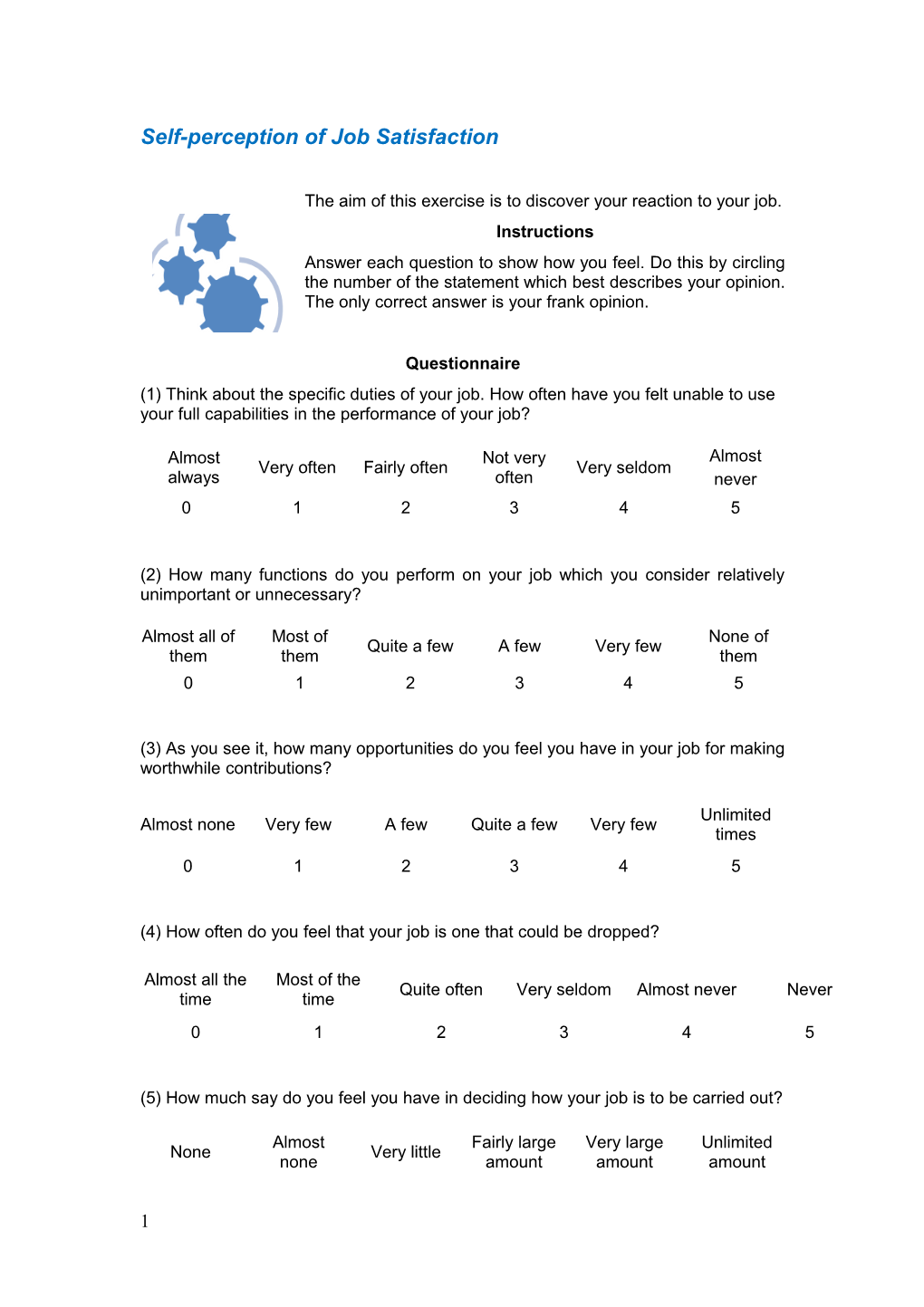 Self-Perception of Job Satisfaction