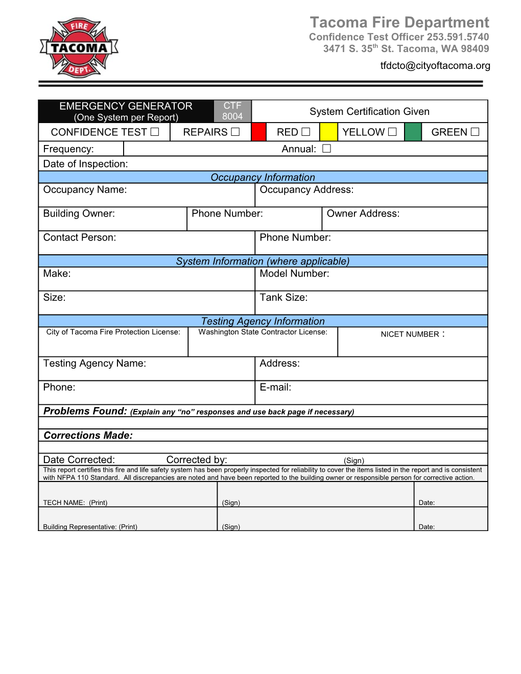 EMERGENCY GENERATOR (One System Per Report)