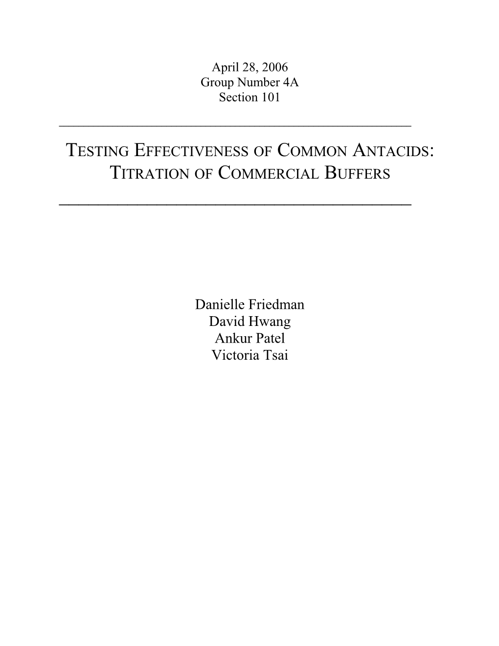 Testing Effectiveness of Common Antacids: Titration of Commercial Buffers