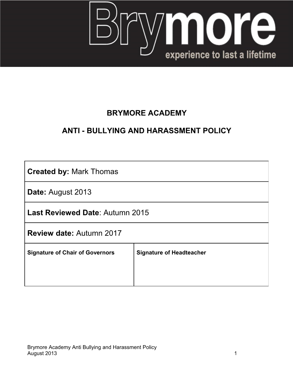 Anti - Bullying and Harassment Policy