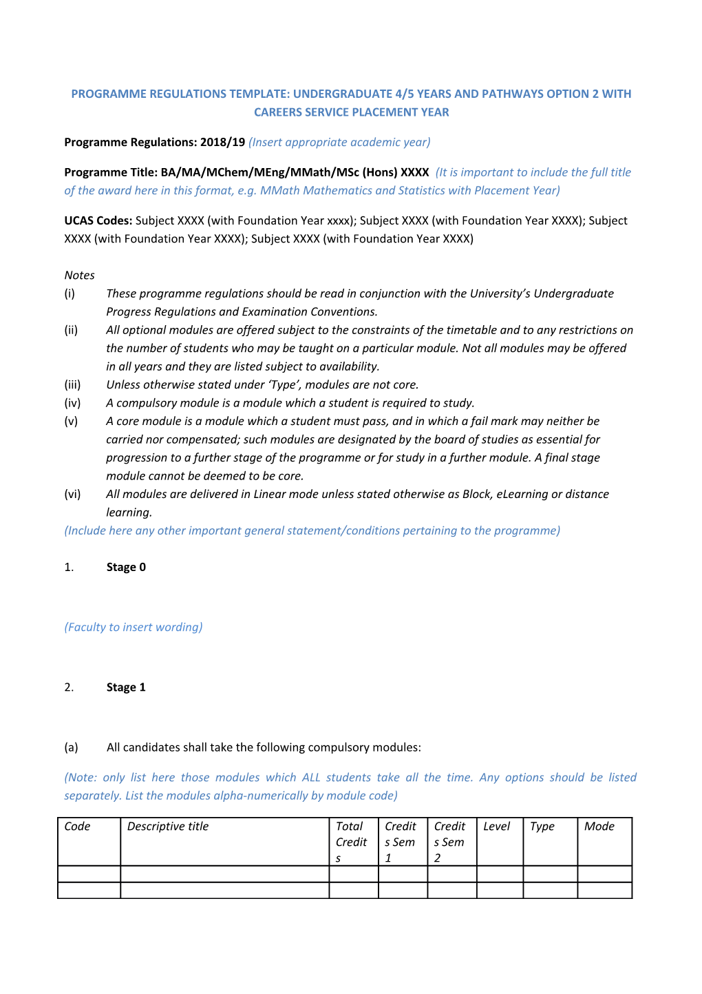 Programme Regulations Template: Undergraduate 4/5 Years and Pathways Option 2 with Careers