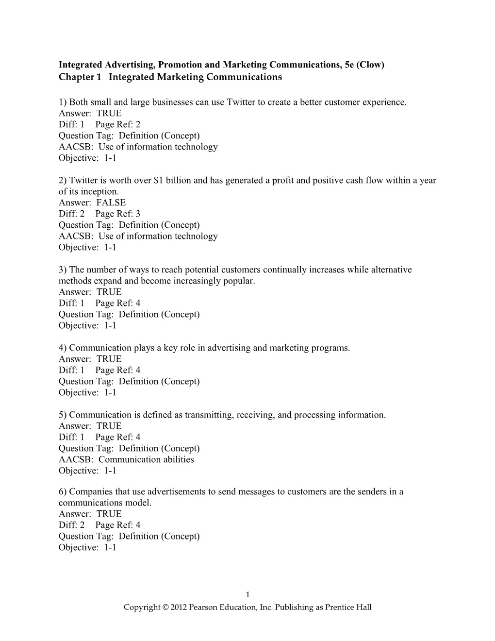 Integrated Advertising, Promotion and Marketing Communications, 5E (Clow)