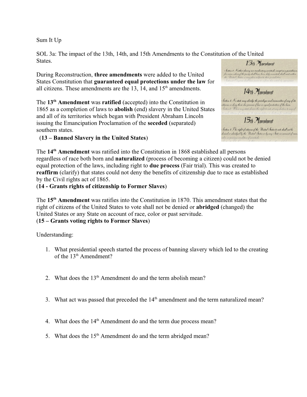 SOL 3A: the Impact of the 13Th, 14Th, and 15Th Amendments to the Constitution of the United