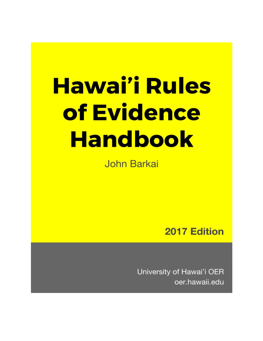 Hawaii Rules of Evidence Handbook