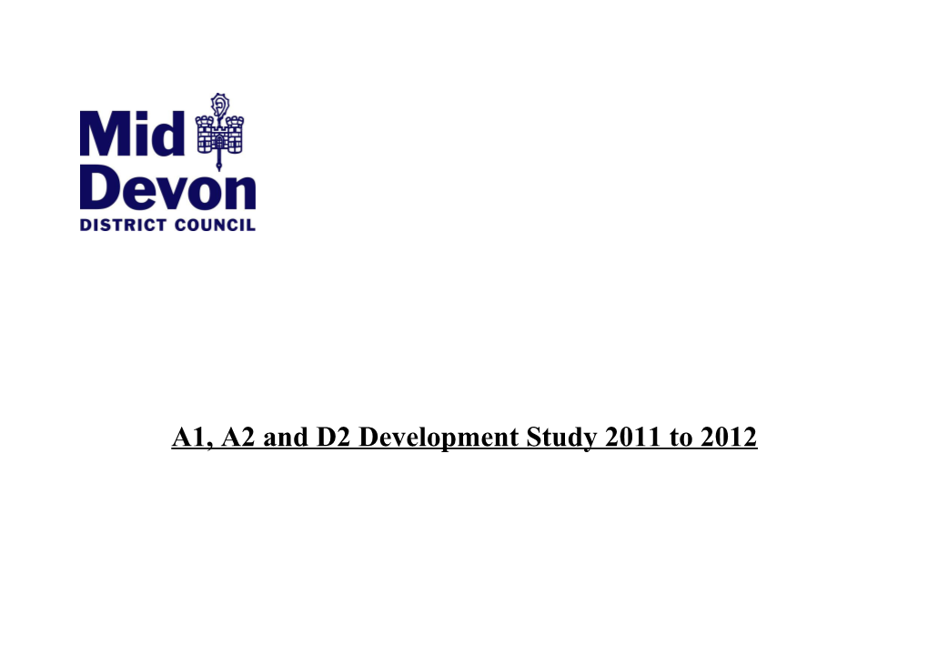 A1, A2 and D2 Development Study 2011 to 2012