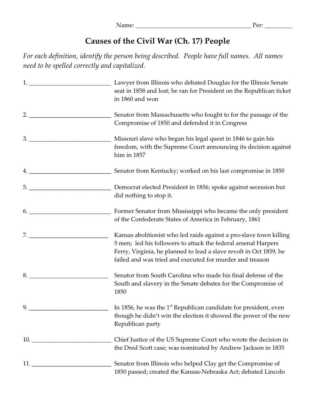 Causes of the Civil War (Ch. 17) People