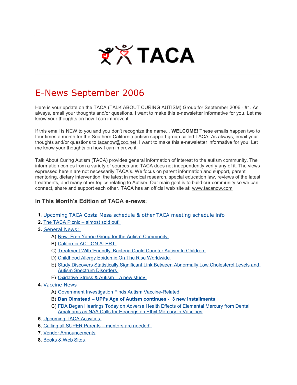 In This Month's Edition of TACA E-News s3