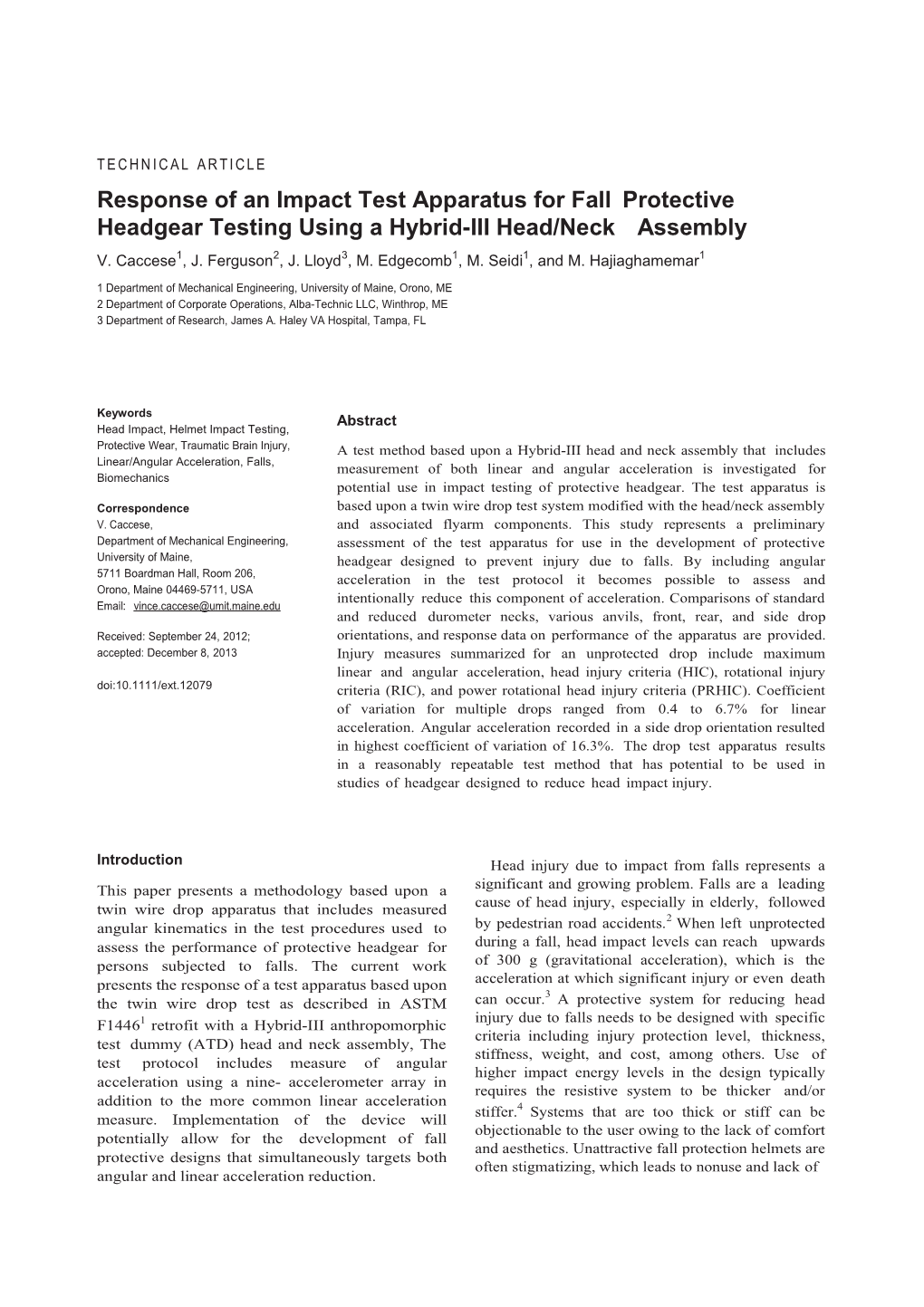 Response of an Impact Test Apparatus for Fall Protective Headgear Testing Using a Hybridiii